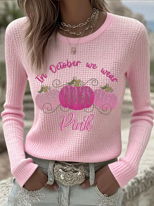 Women's in October we wear long-sleeve T-shirts